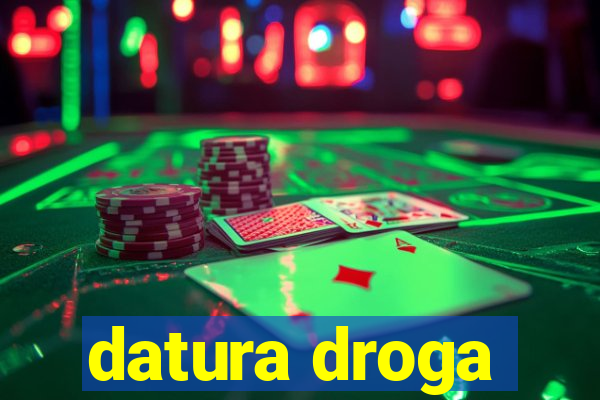 datura droga